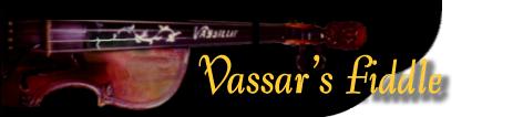 Vassar's Fiddle