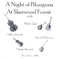 A Night of Bluegrass At Sherwood Forest